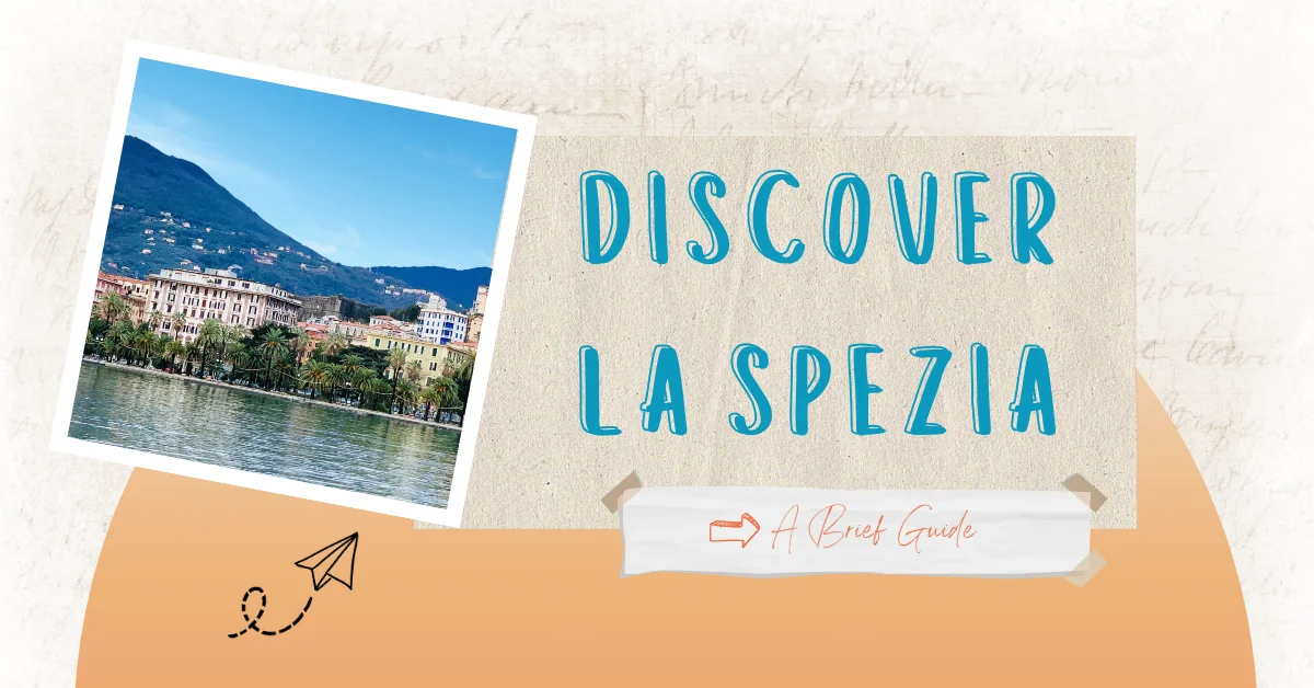 Discover La Spezia