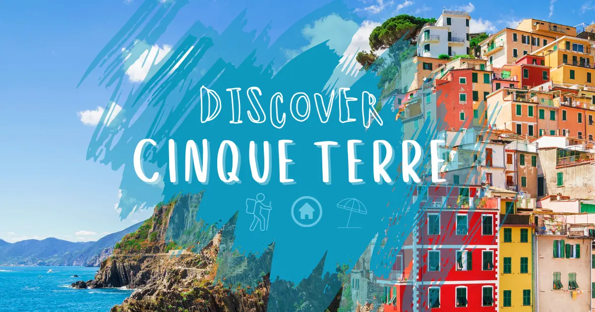 All About Cinque Terre