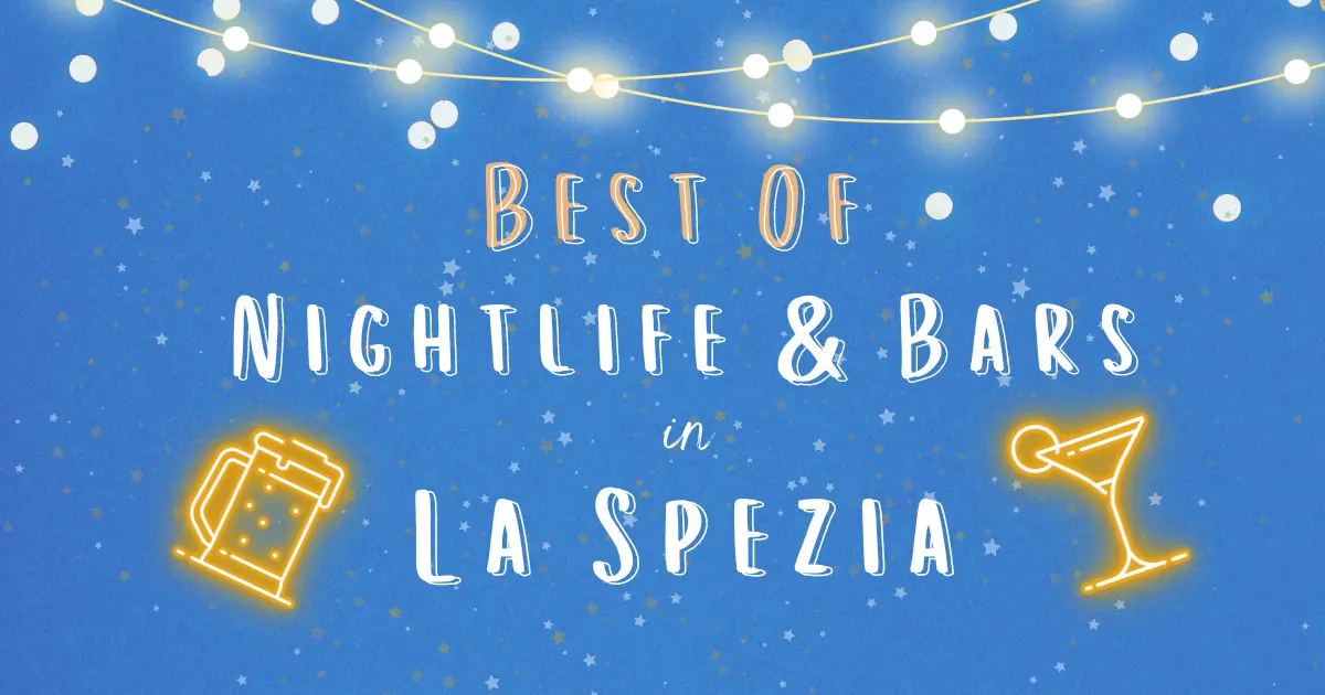 Best of Nightlife and Bars in La Spezia- feature Image