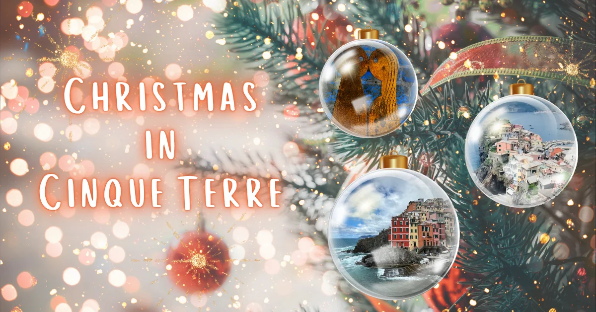 Christmas in Cinque Terre - Feature Image