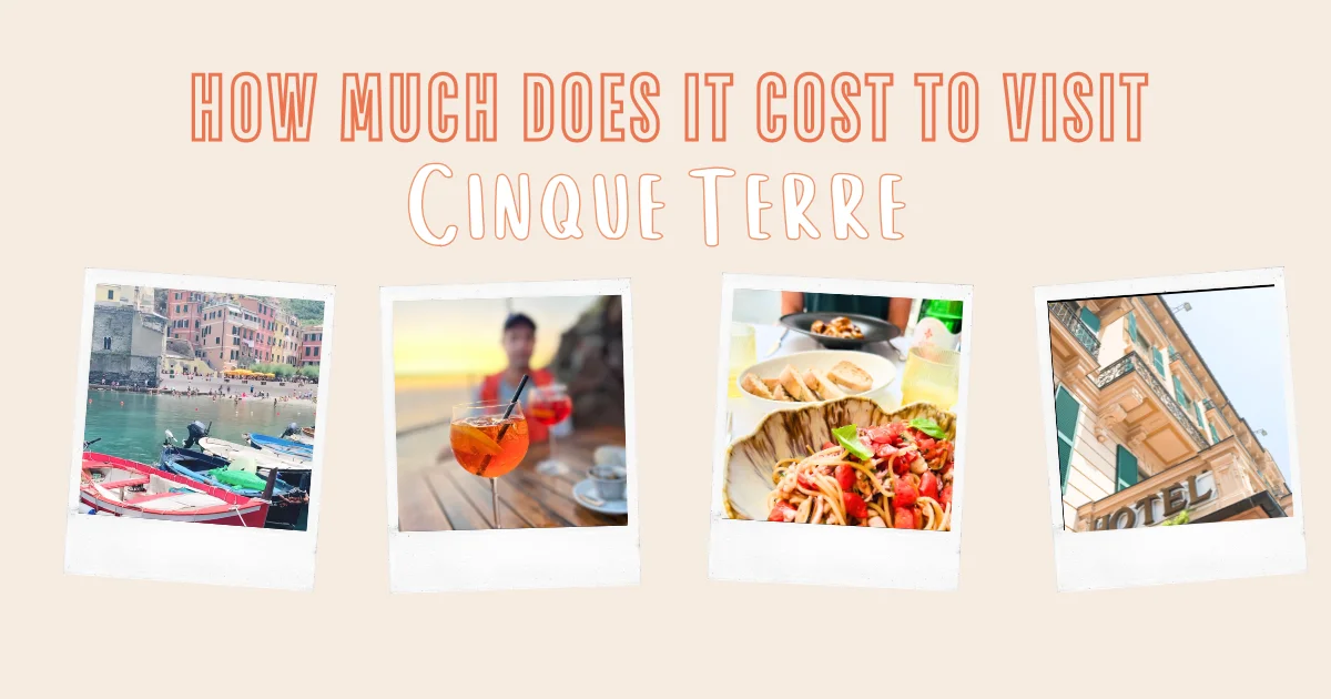 Cost to Visit Cinque Terre - Feature