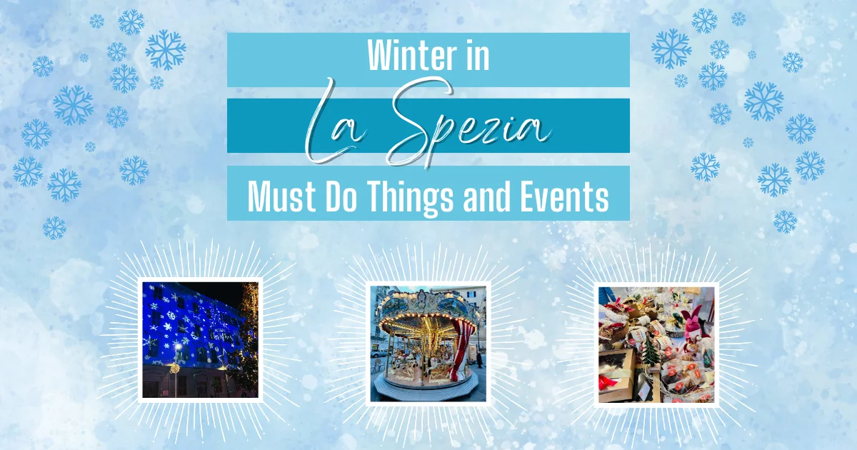 Winter in La Spezia Must Do Things and Events - Feature