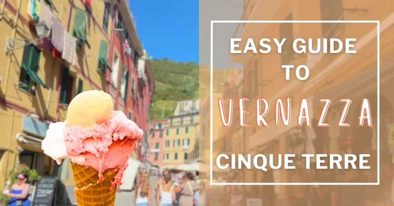 The Essential Guide to Vernazza