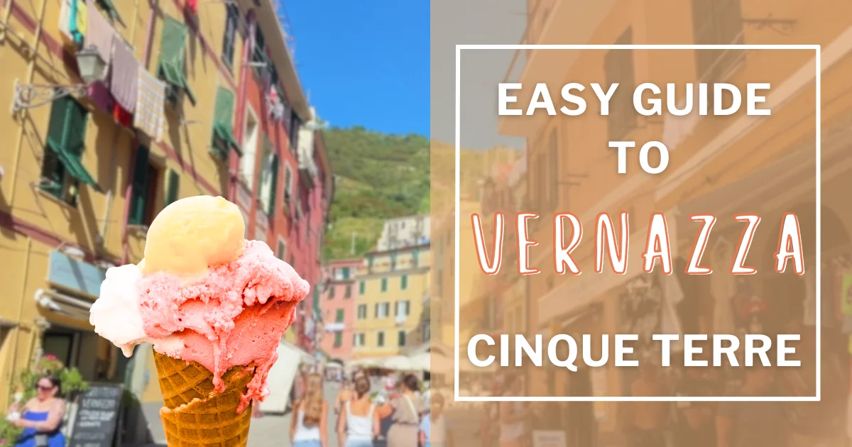Easy Guide to Vernazza