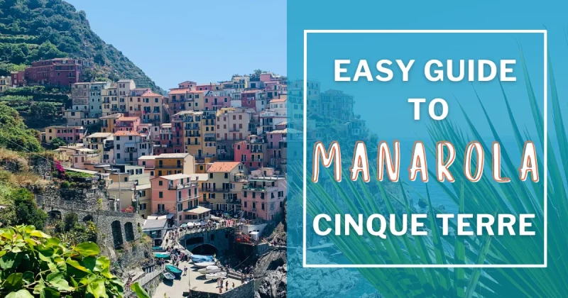 Easy Guide to Manarola