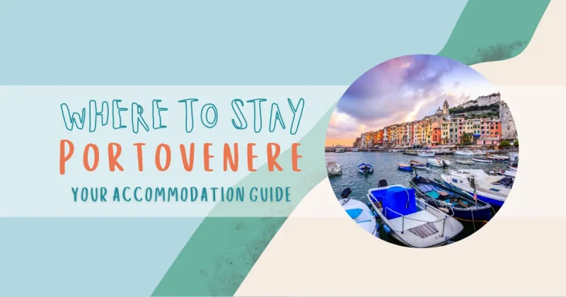 Where to Stay in Portovenere